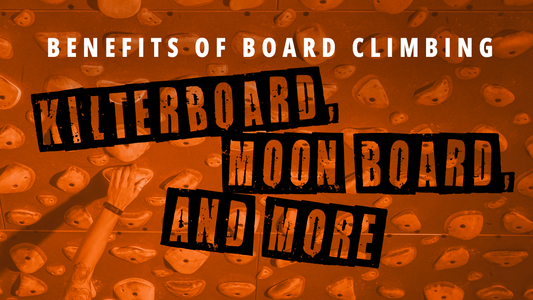 Benefits of Board Climbing: Kilterboard, Moon Board, and More