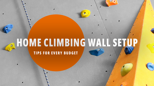 Home Climbing Wall Setup: Tips for Every Budget